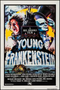 Young Frankenstein Thursday October 17 7pm Sunflower Theatre