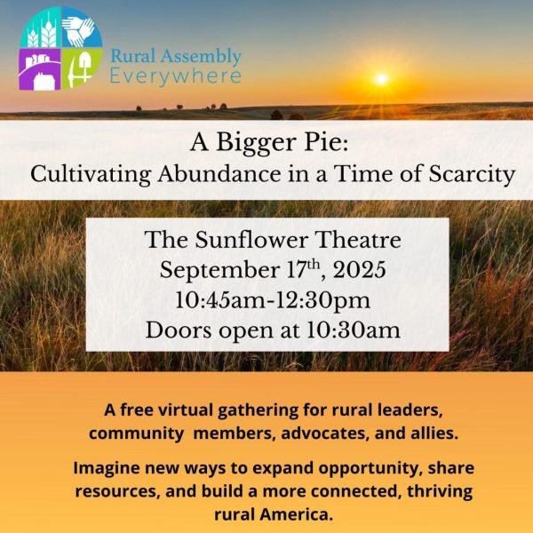 RURAL ASSEMBLY EVERYWHERE presents A BIGGER PIE: CULTIVATING ABUNDANCE IN A TIME OF SCARCITY